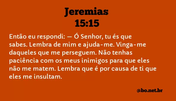 Jeremias 15:15 NTLH