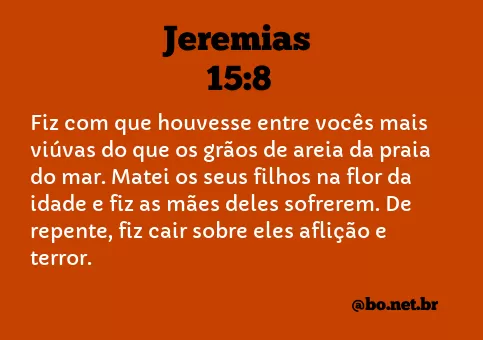 Jeremias 15:8 NTLH