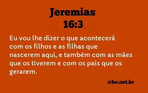 Jeremias 16:3 NTLH