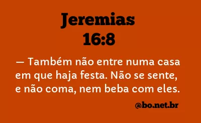 Jeremias 16:8 NTLH