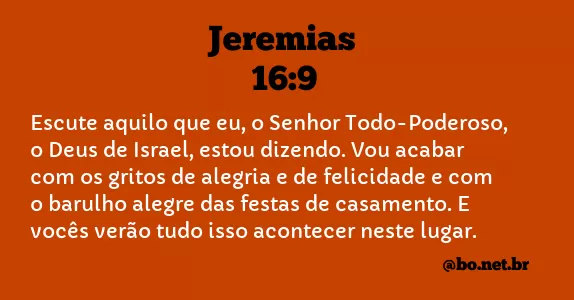 Jeremias 16:9 NTLH