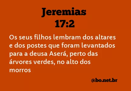 Jeremias 17:2 NTLH
