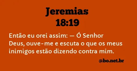 Jeremias 18:19 NTLH