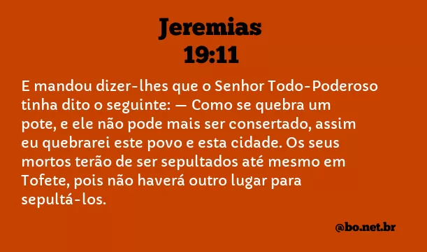 Jeremias 19:11 NTLH
