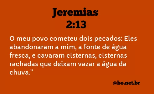 Jeremias 2:13 NTLH