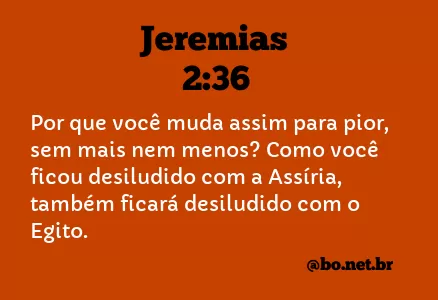Jeremias 2:36 NTLH