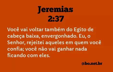 Jeremias 2:37 NTLH