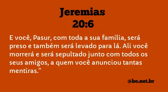 Jeremias 20:6 NTLH
