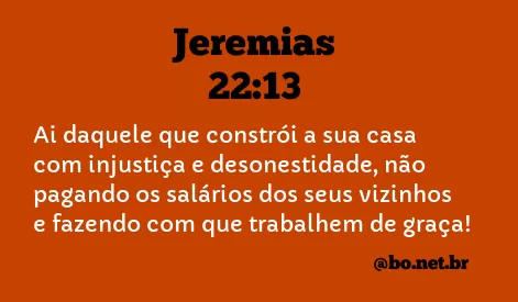 Jeremias 22:13 NTLH