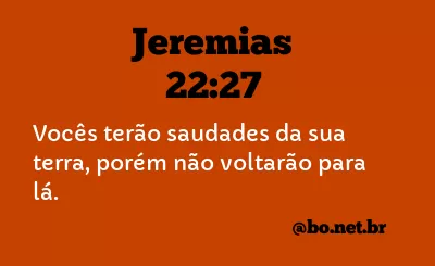 Jeremias 22:27 NTLH
