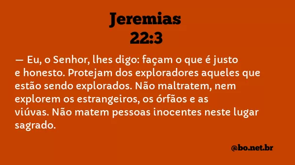 Jeremias 22:3 NTLH