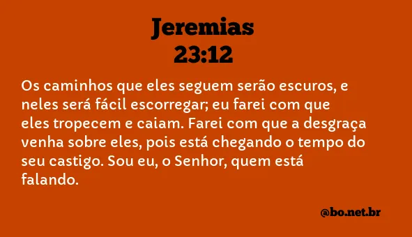 Jeremias 23:12 NTLH