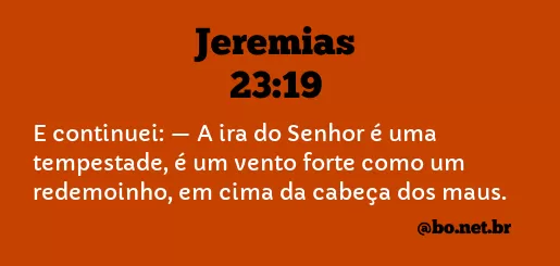 Jeremias 23:19 NTLH