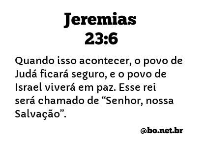 Jeremias 23:6 - O Senhor, Justiça Nossa