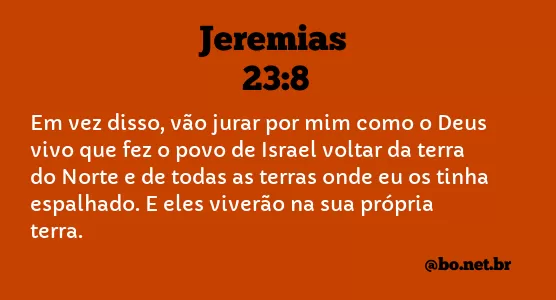 Jeremias 23:8 NTLH