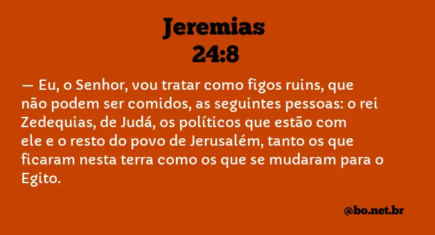 Jeremias 24:8 NTLH