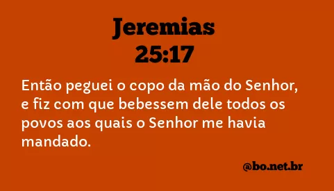 Jeremias 25:17 NTLH