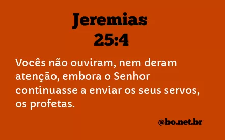 Jeremias 25:4 NTLH