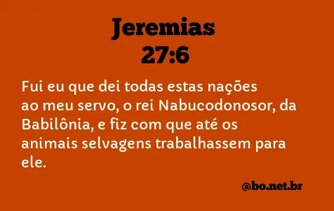 Jeremias 27:6 NTLH