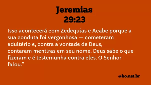 Jeremias 29:23 NTLH