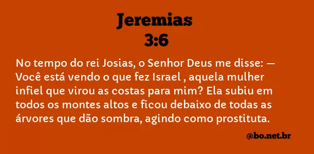 Jeremias 3:6 NTLH