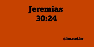 Jeremias 30:24 NTLH