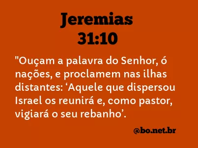 JEREMIAS 31:10 NVI NOVA VERSÃO INTERNACIONAL