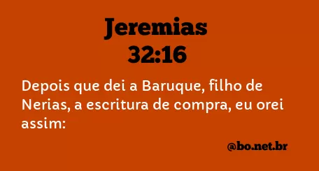 Jeremias 32:16 NTLH