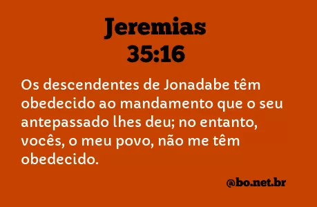 Jeremias 35:16 NTLH