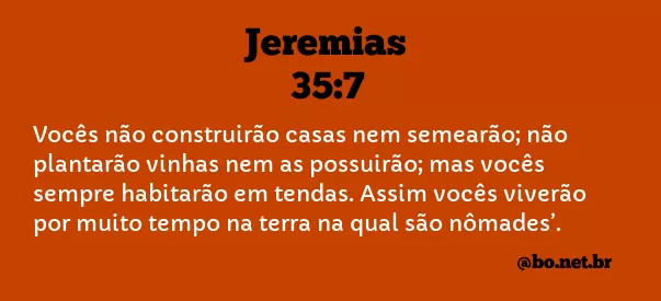 JEREMIAS 35:7 NVI NOVA VERSÃO INTERNACIONAL
