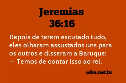 Jeremias 36:16 NTLH