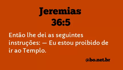 Jeremias 36:5 NTLH