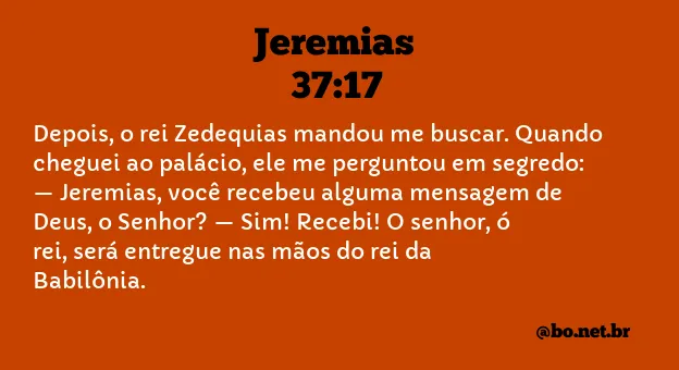 Jeremias 37:17 NTLH