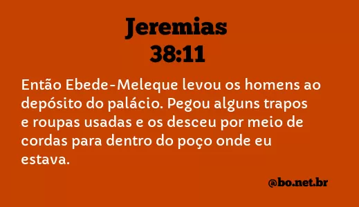 Jeremias 38:11 NTLH