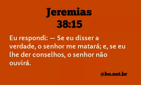 Jeremias 38:15 NTLH
