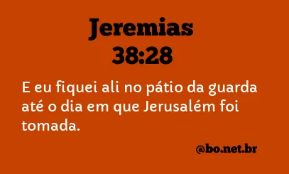 Jeremias 38:28 NTLH