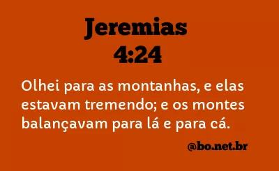 Jeremias 4:24 NTLH