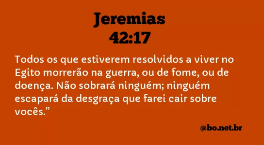 Jeremias 42:17 NTLH