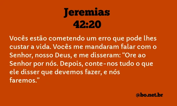 Jeremias 42:20 NTLH