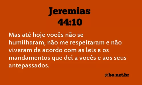 Jeremias 44:10 NTLH
