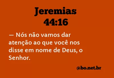 Jeremias 44:16 NTLH