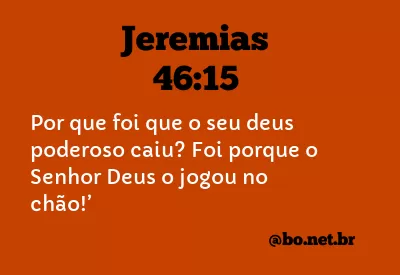 Jeremias 46:15 NTLH