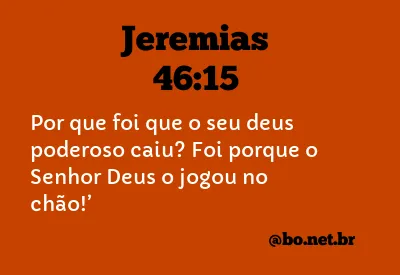 Jeremias 46:15 NTLH