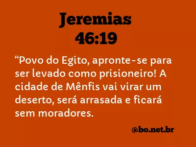 Jeremias 46:19 NTLH