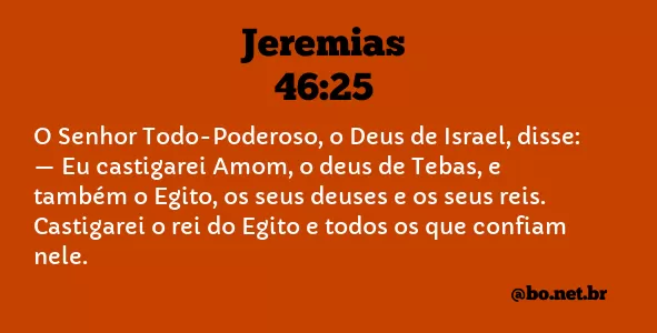 Jeremias 46:25 NTLH