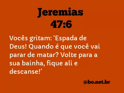 Jeremias 47:6 NTLH