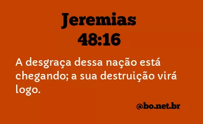 Jeremias 48:16 NTLH