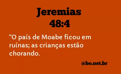 Jeremias 48:4 NTLH