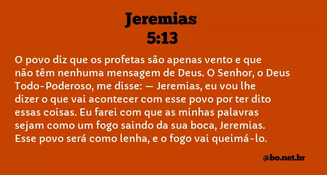 Jeremias 5:13 NTLH