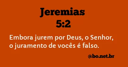 Jeremias 5:2 NTLH
